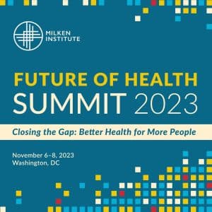 Future of Health Summit 2023, November 6-8